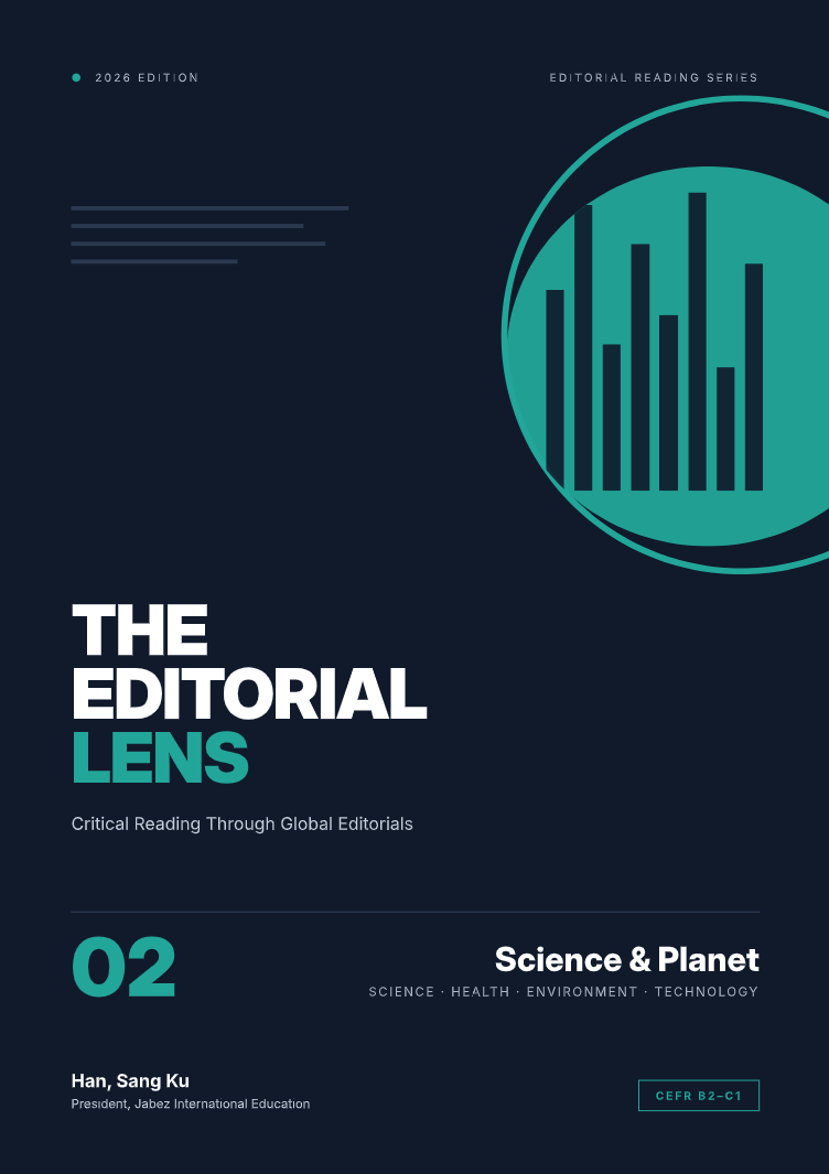 The Editorial Lens 02 Science & Planet 표지 — CEFR B2-C1 · 2026 EDITION