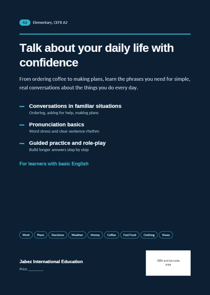 Daily English A2 뒷면 표지 — Talk about your daily life with confidence