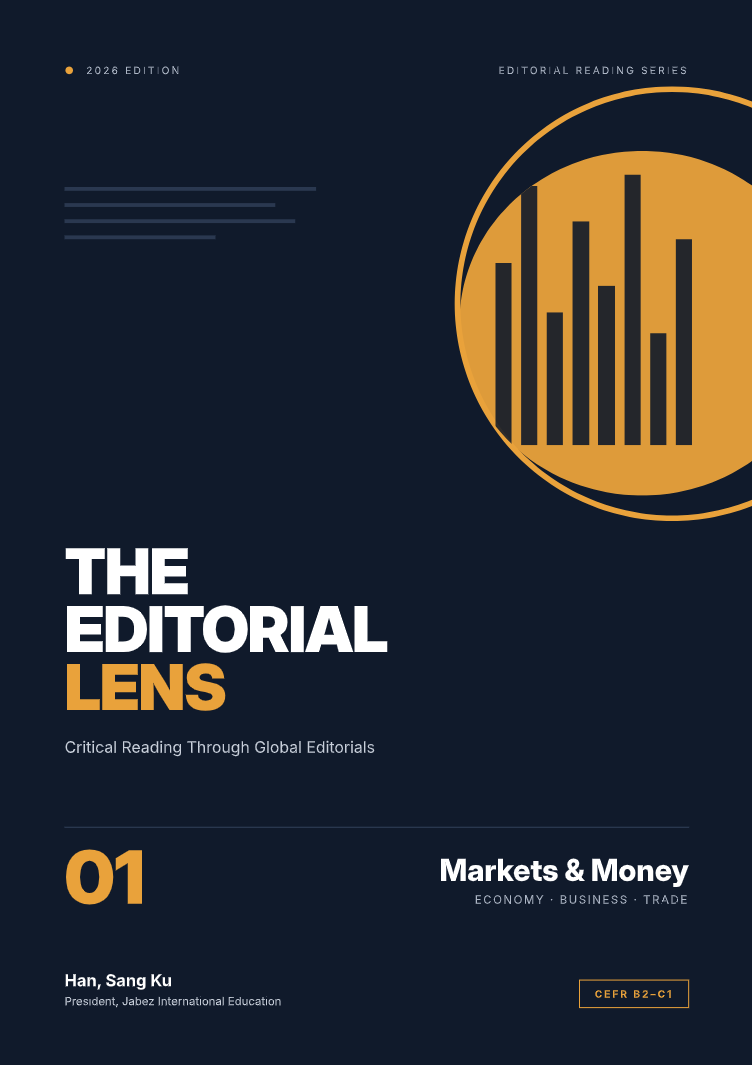 The Editorial Lens 01 Markets & Money 표지 — CEFR B2-C1 · 2026 EDITION